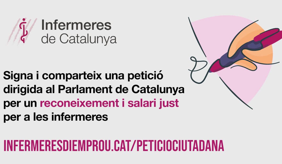 Infermeres de Catalunya iniciem una campanya de recollida de signatures dirigida a la ciutadania