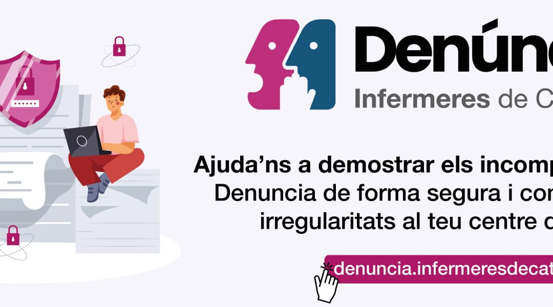 Nou sistema de denúncia segura i confidencial per posar en coneixement dels sindicats incompliments i irregularitats als centres de treball
